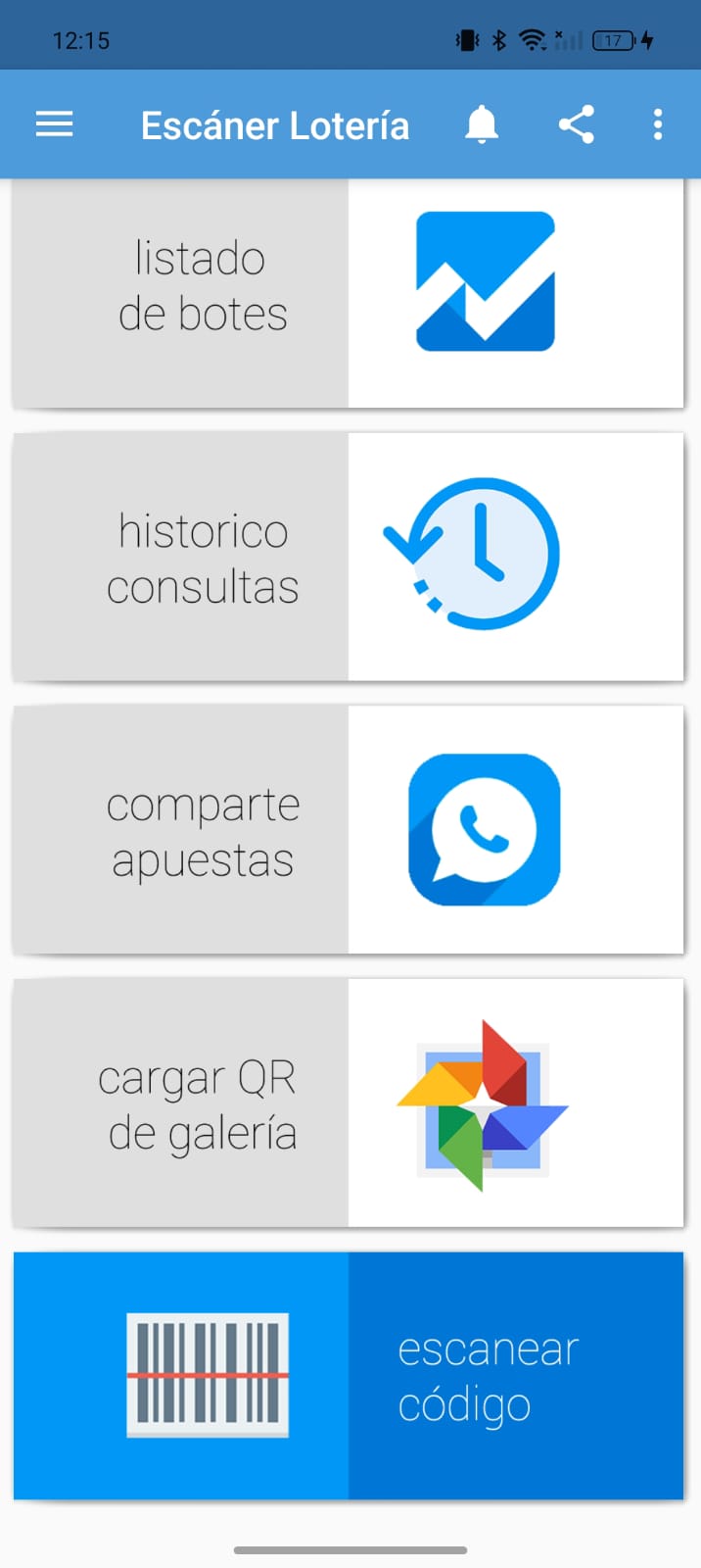 Pantalla principal de la app con las opciones listado de botes, histórico de consultas, comparte apuestas, cargar QR de galería y escanear código
